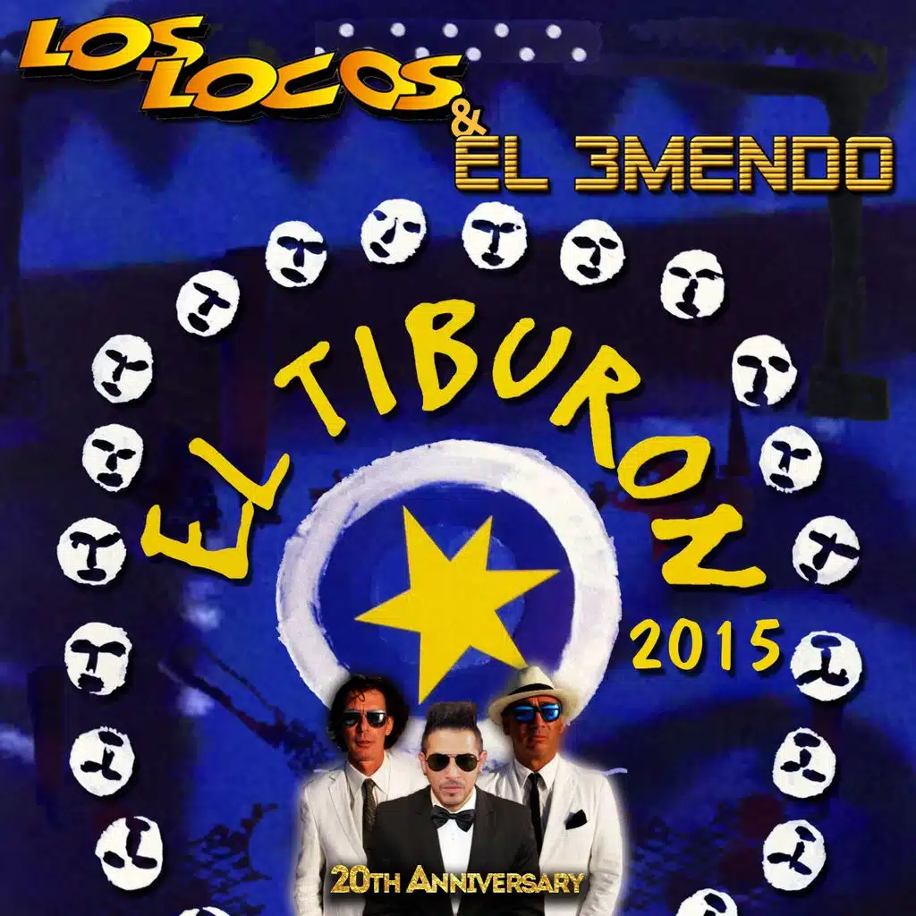 El Tiburon 2015 (20th Anniversary)