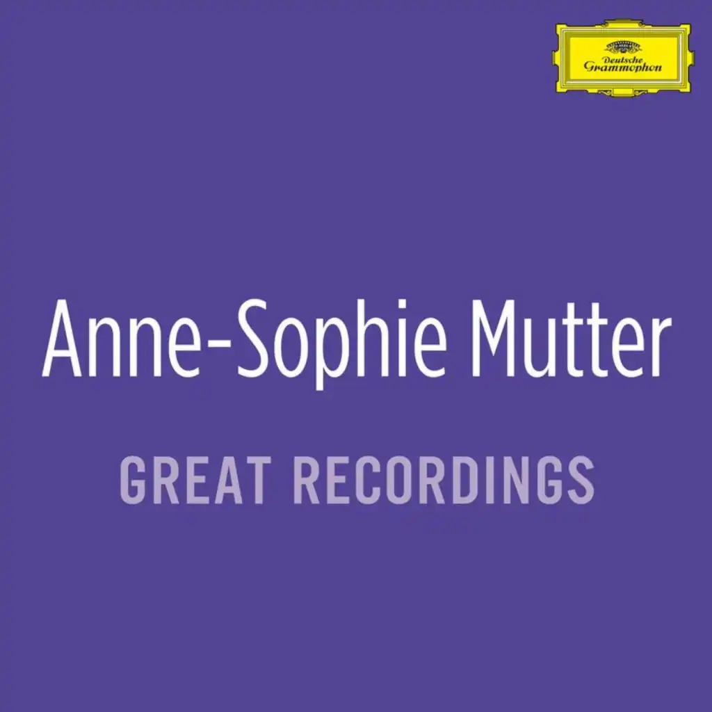 Anne Sophie Mutter: Great Recordings