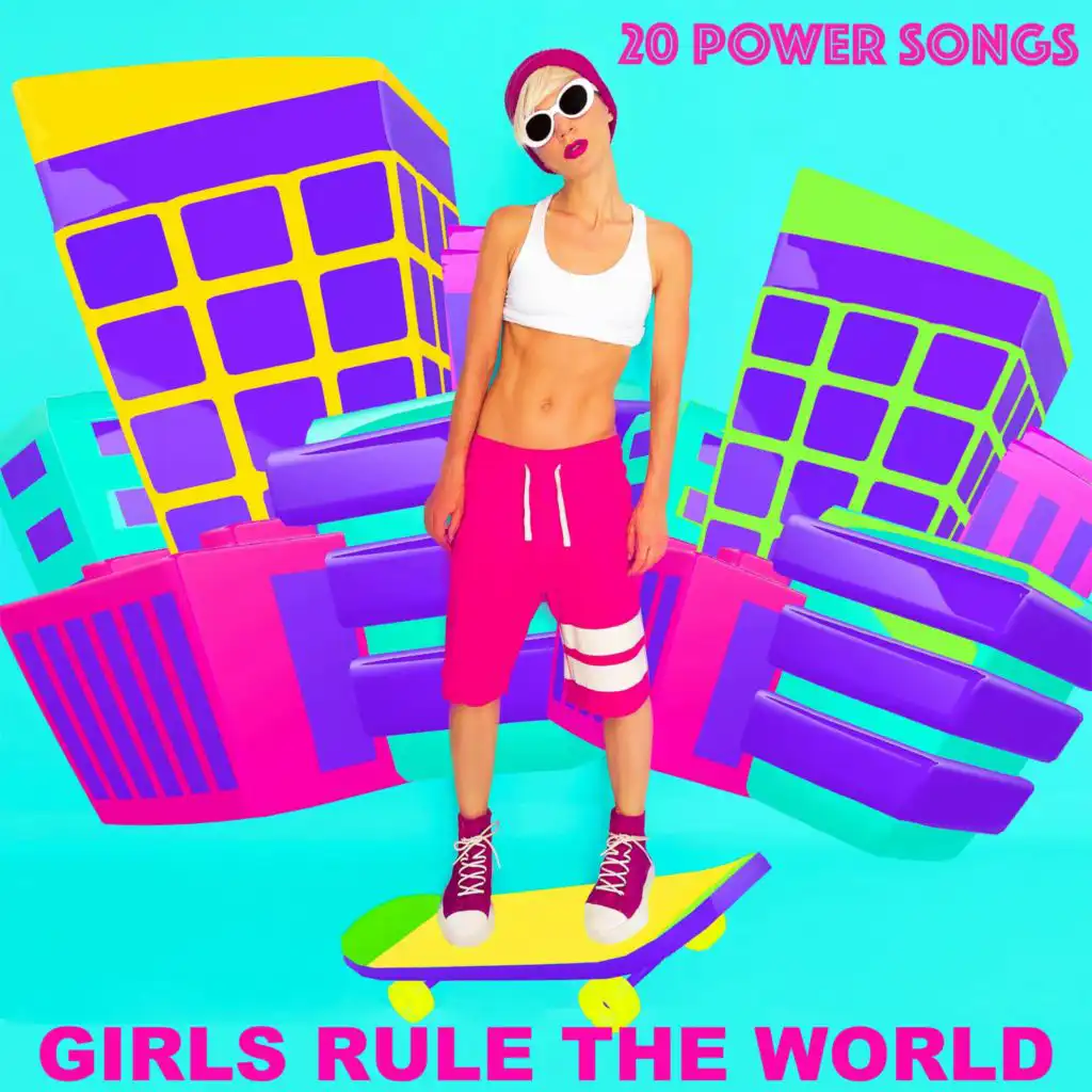 Girls Run the World