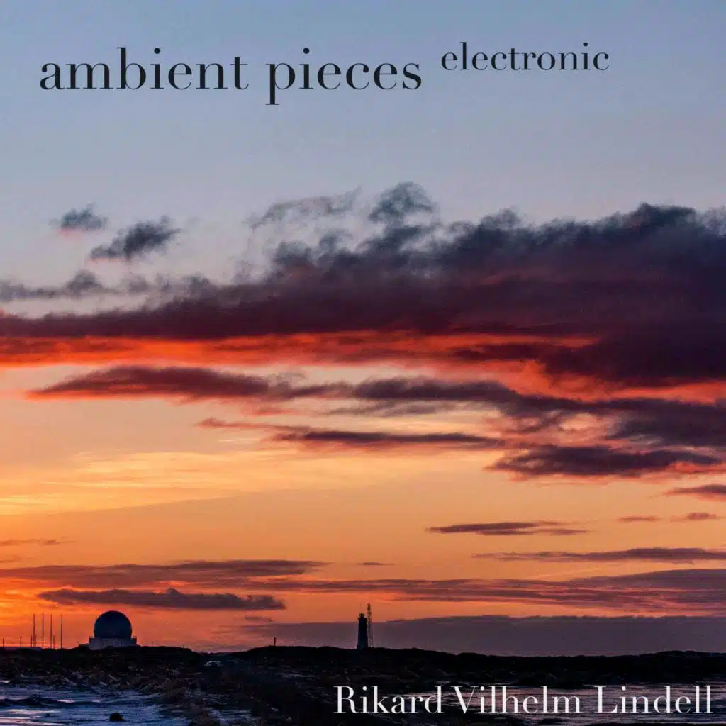 Ambient Pieces Electronic