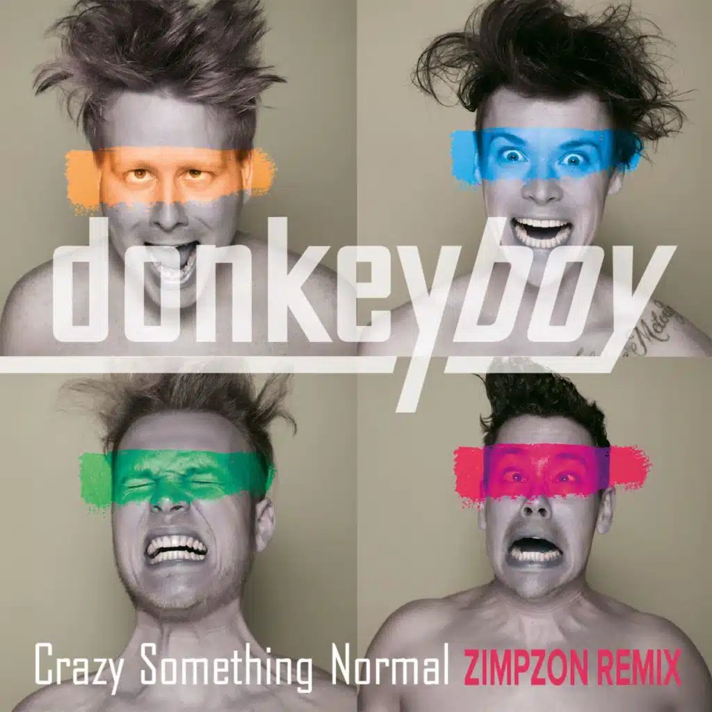 Crazy Something Normal (Zimpzon Remix) [Extended Mix] (Zimpzon Remix; Extended Mix)