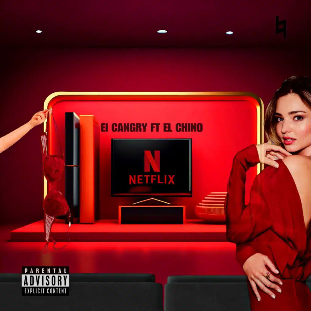 Netflix (feat. El Chino)