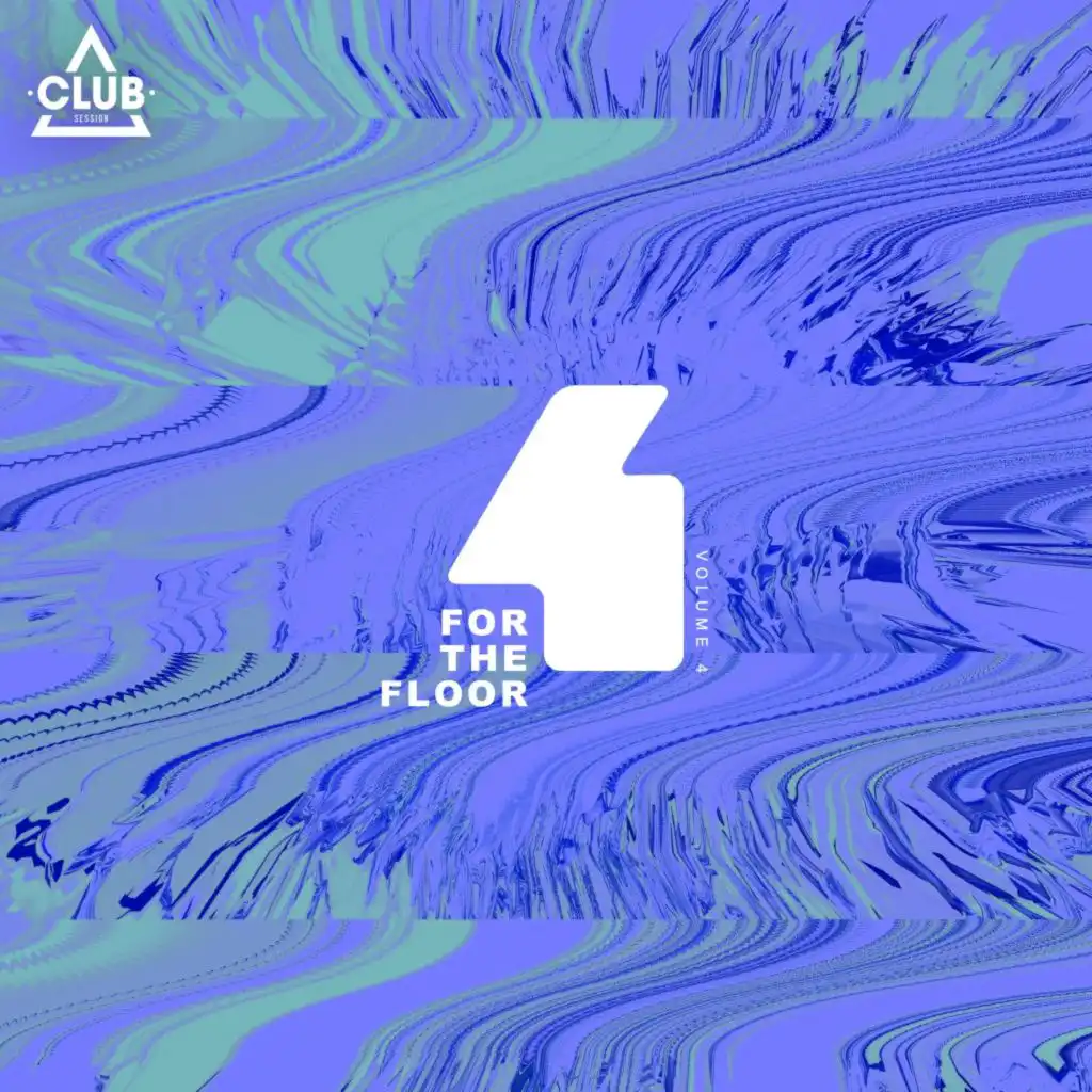 Club Session Pres. 4 for the Floor, Vol. 4