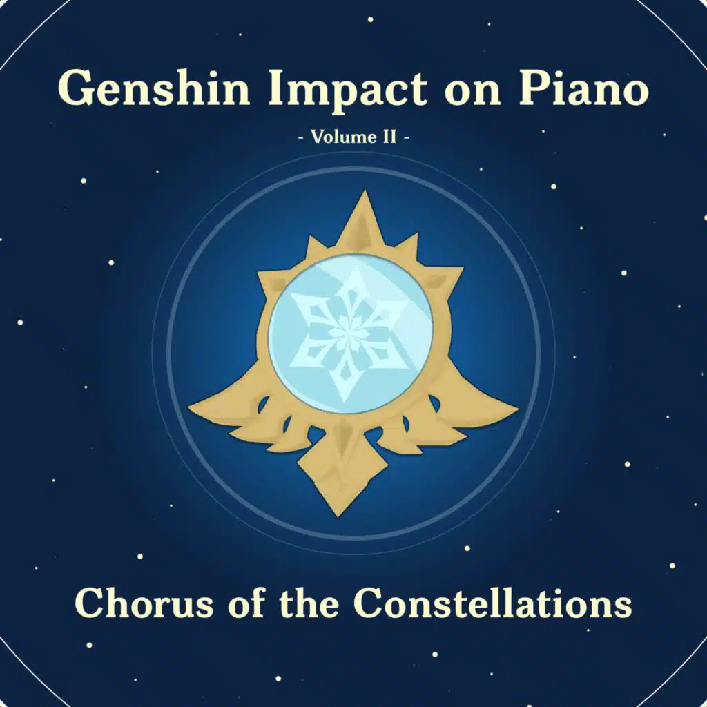 Genshin Impact on Piano, Volume 2 (Chorus of the Constellations)