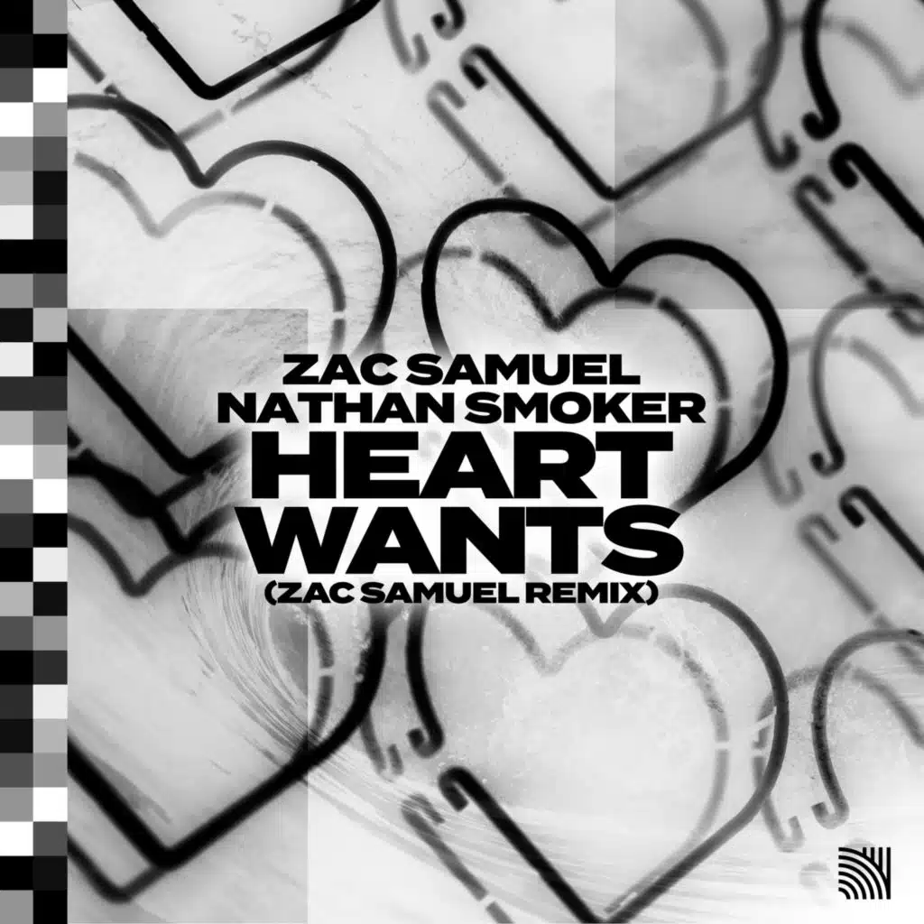 Heart Wants (Zac Samuel Remix) [feat. Nathan Smoker]