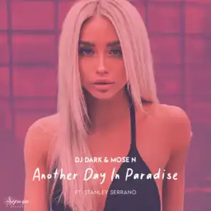 Another Day in Paradise (Radio Edit) [feat. Stanley Serrano]