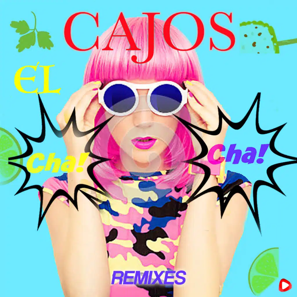 El Cha Cha (Remixes)
