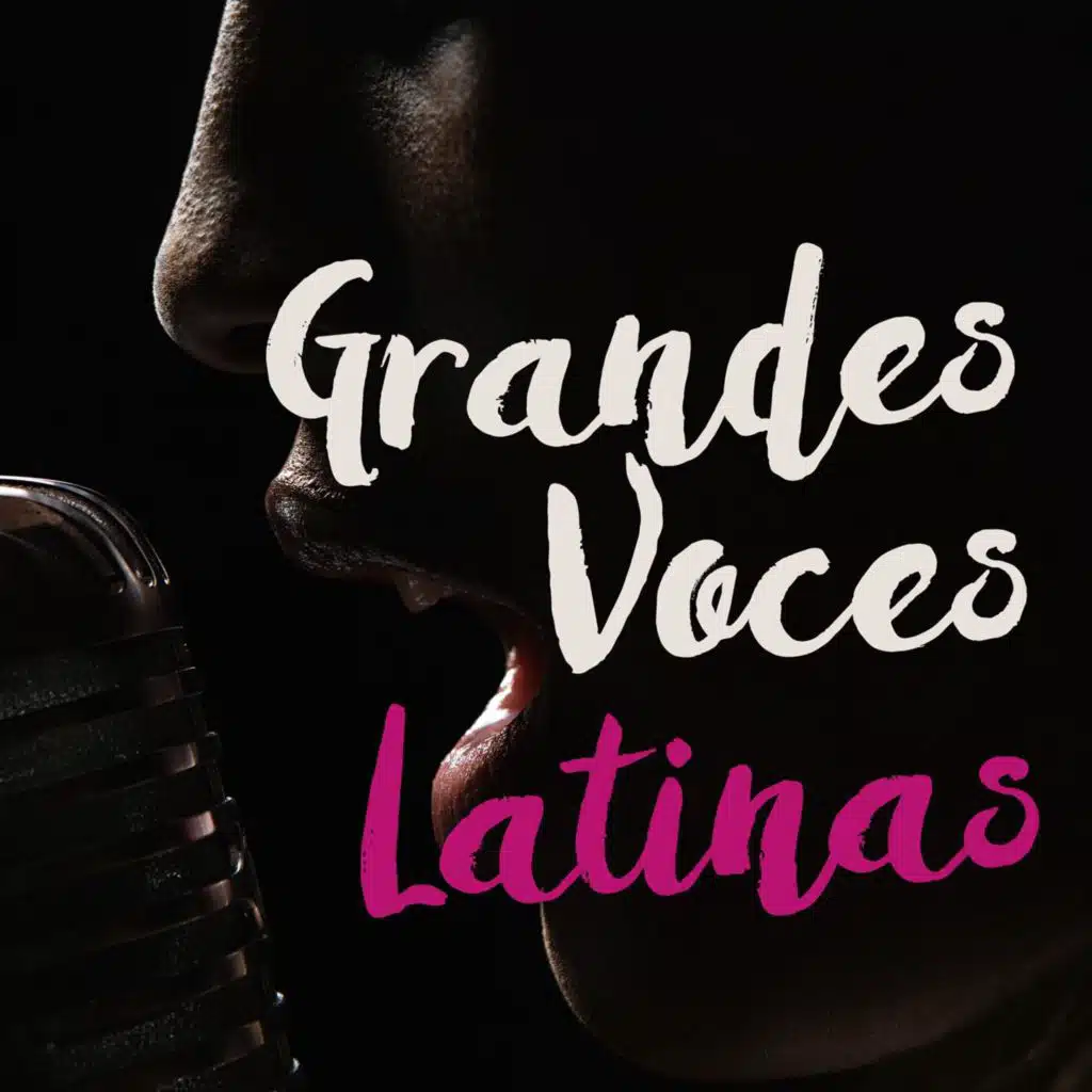 Grandes voces Latinas
