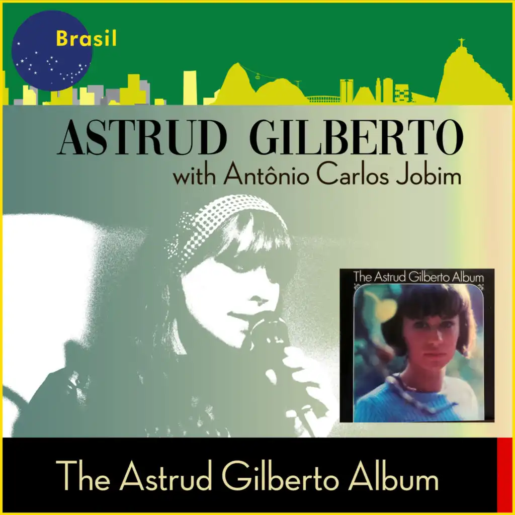 The Astrud Gilberto Album (feat. Antonio Carlos Jobim)