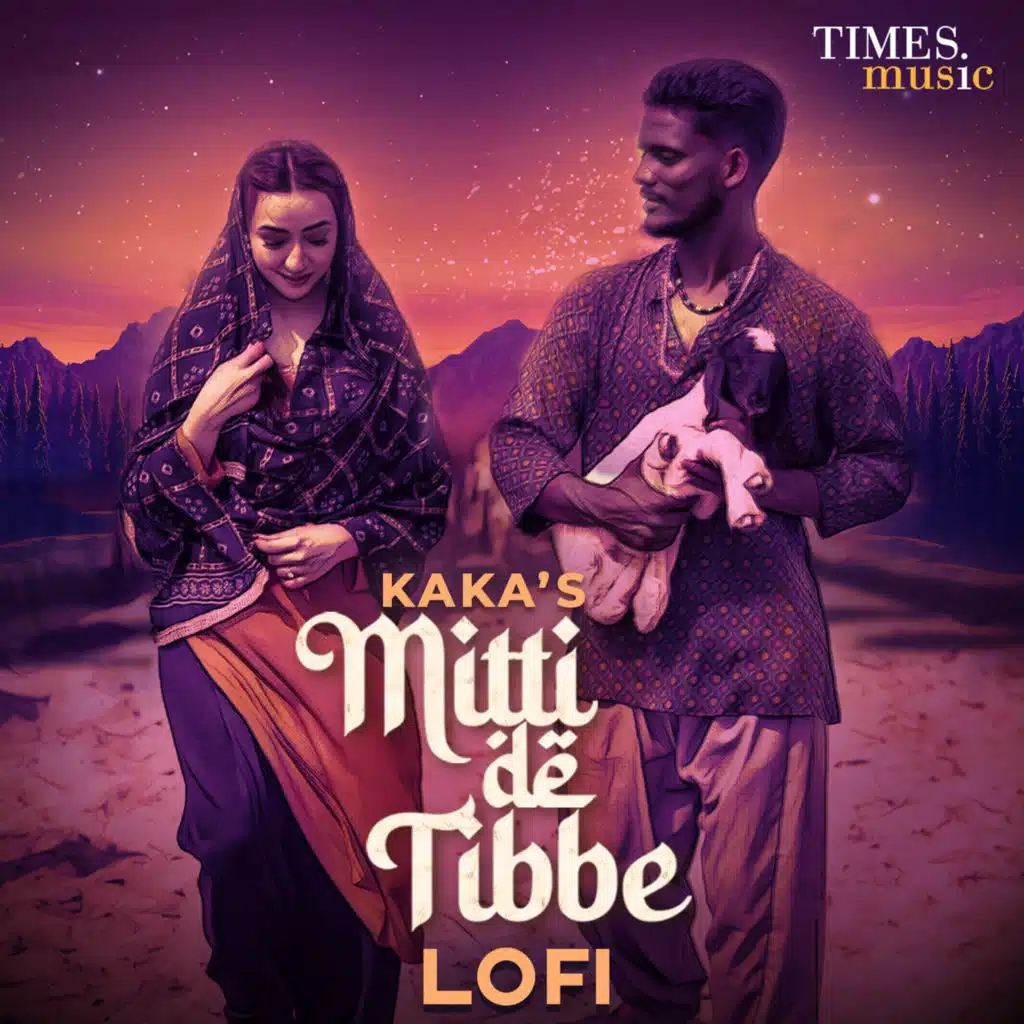 Mitti De Tibbe (LoFi)