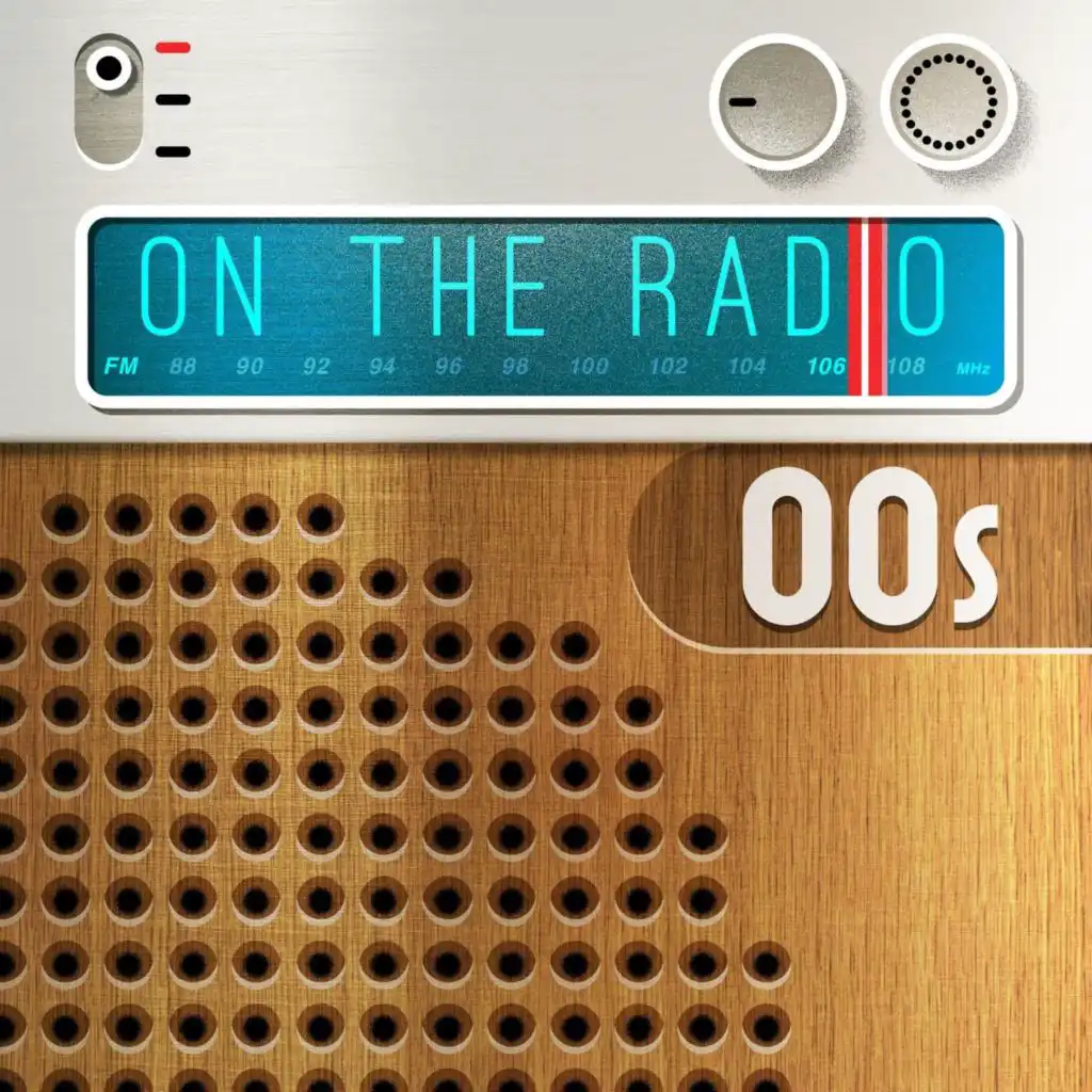 On the Radio - 00s