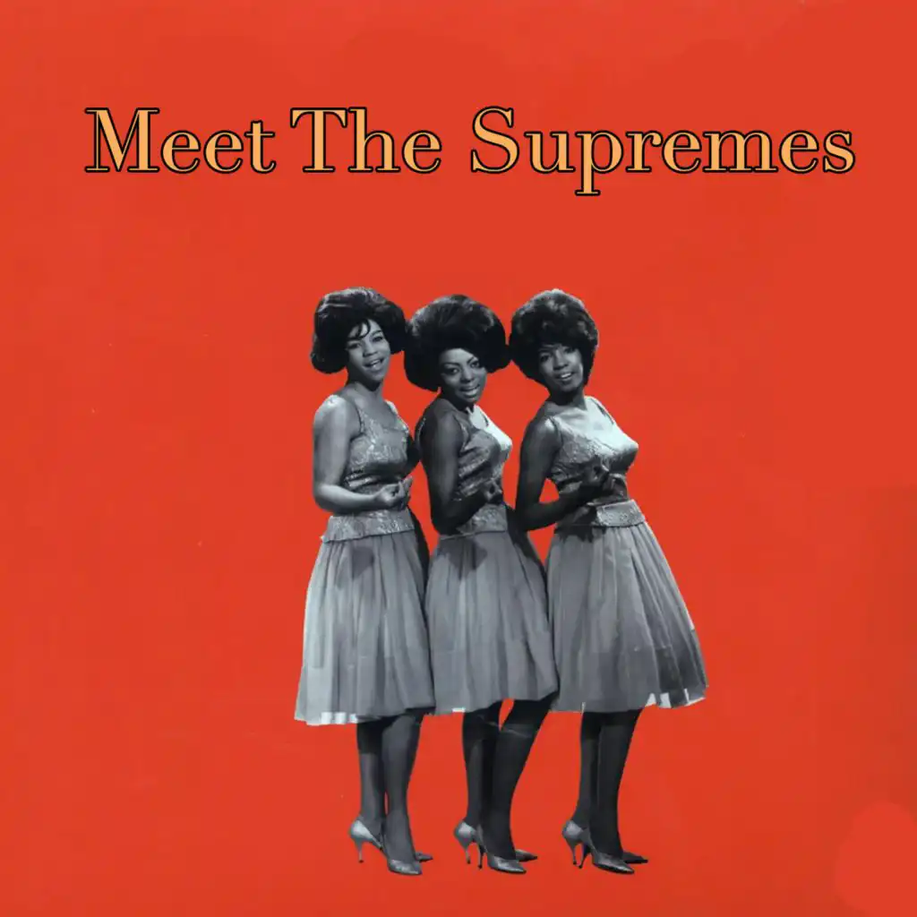 Meet The Supremes