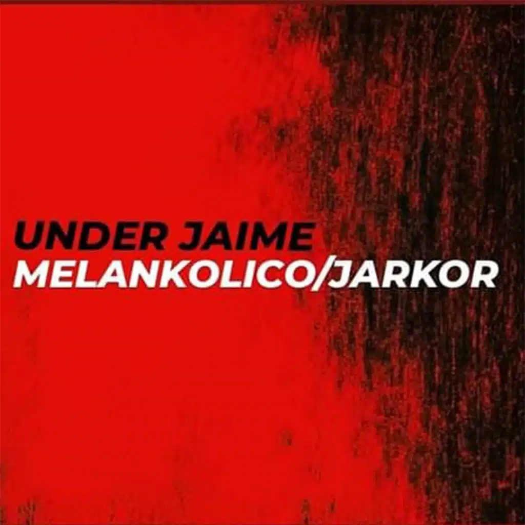 Melankolico / Jarkor