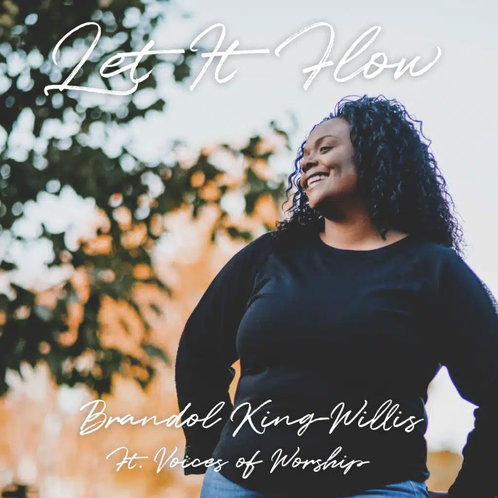 Let It Flow (feat. Voices of Worship)