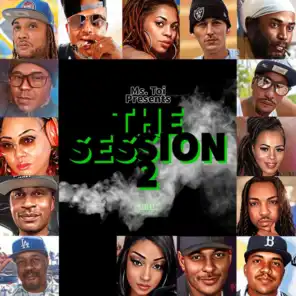 Ms. Toi Presents The Session 2