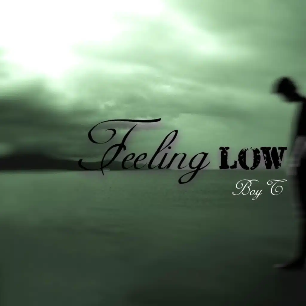 Feeling Low