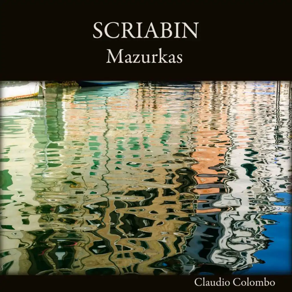 Scriabin: Mazurkas