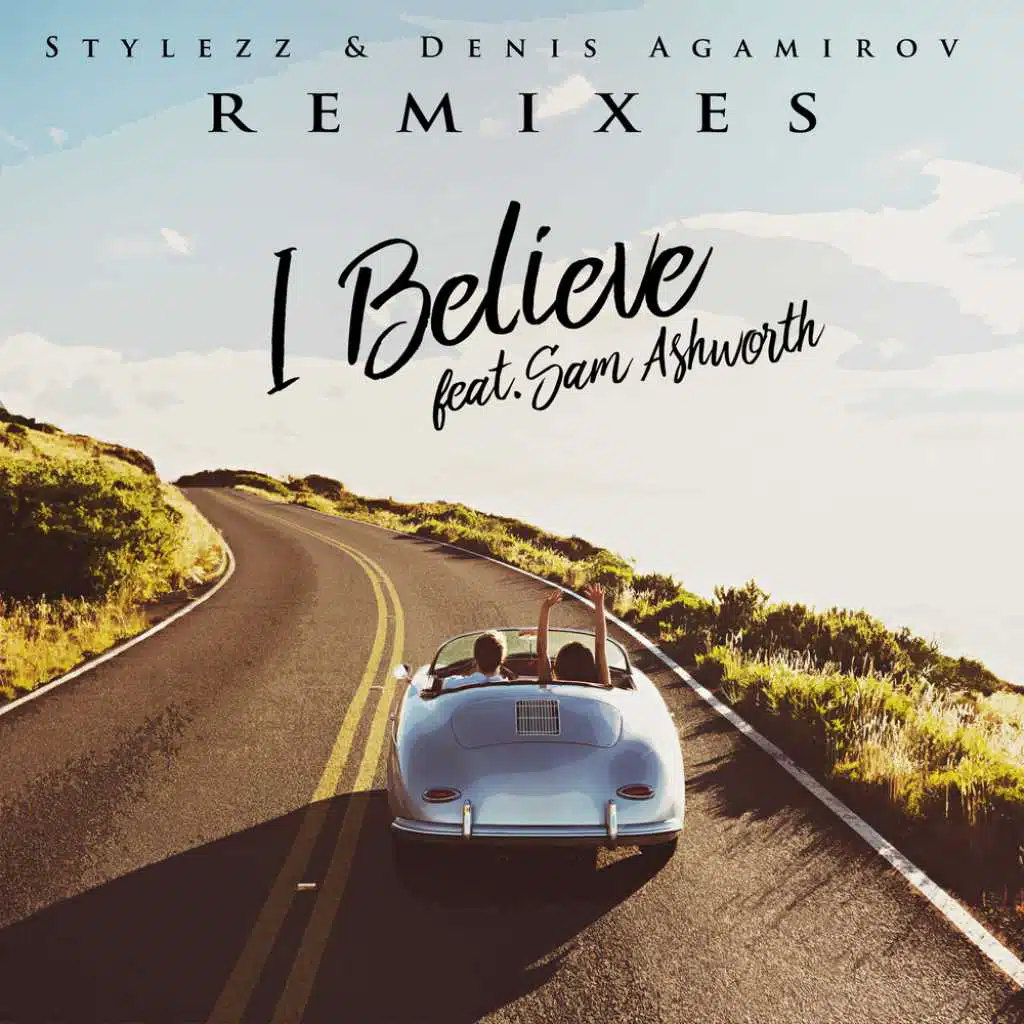I Believe (feat. Sam Ashworth)