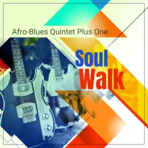 Afro-Blues Quintet Plus One