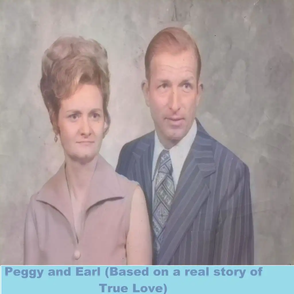 Peggy and Earl