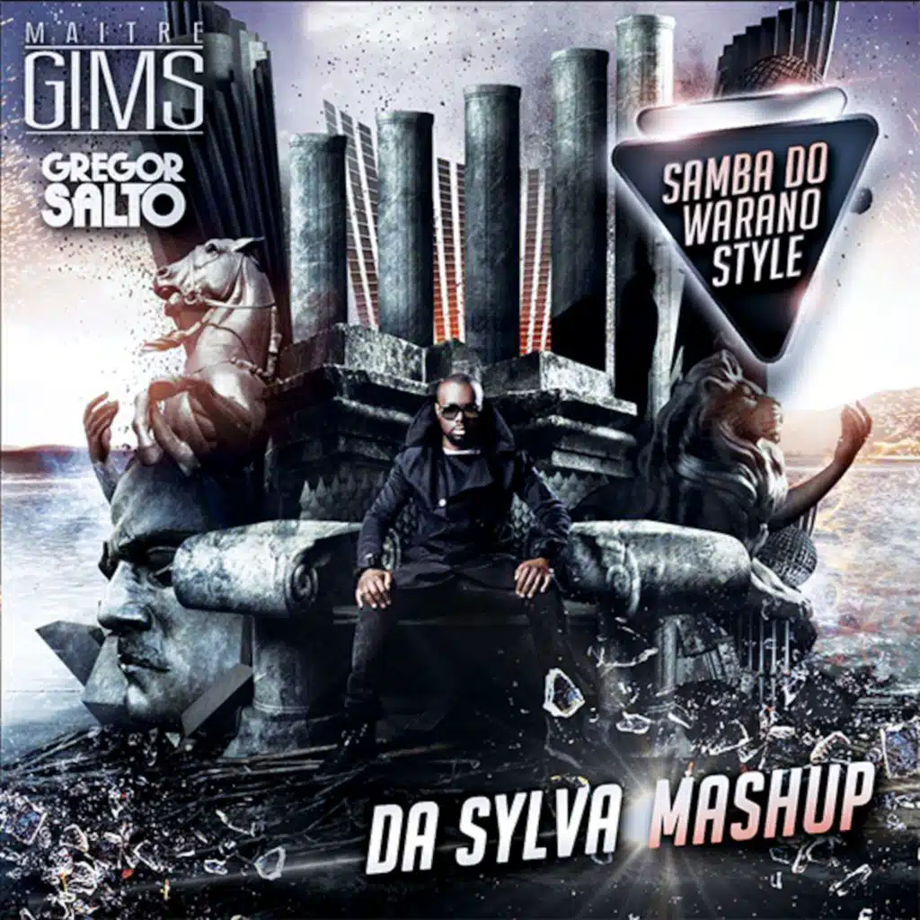 MAITRE GIMS vs GREGOR SALTO samba do warano style (da sylva mashup)