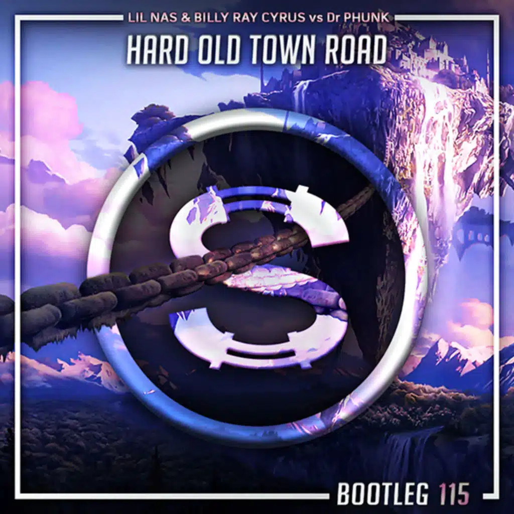 Lil Nas X feat Billy Ray Cyrus vs Dr Phunk - Hard Old Town Road (Da Sylva bootleg)