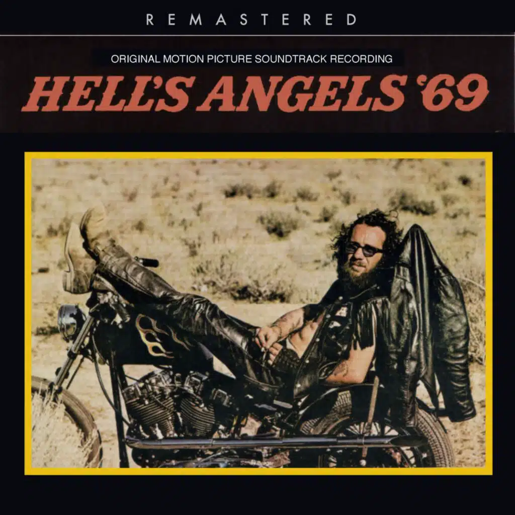 Hell's Angels '69 - Original Motion Picture Soundtrack Recording (2011 Remastered Version)