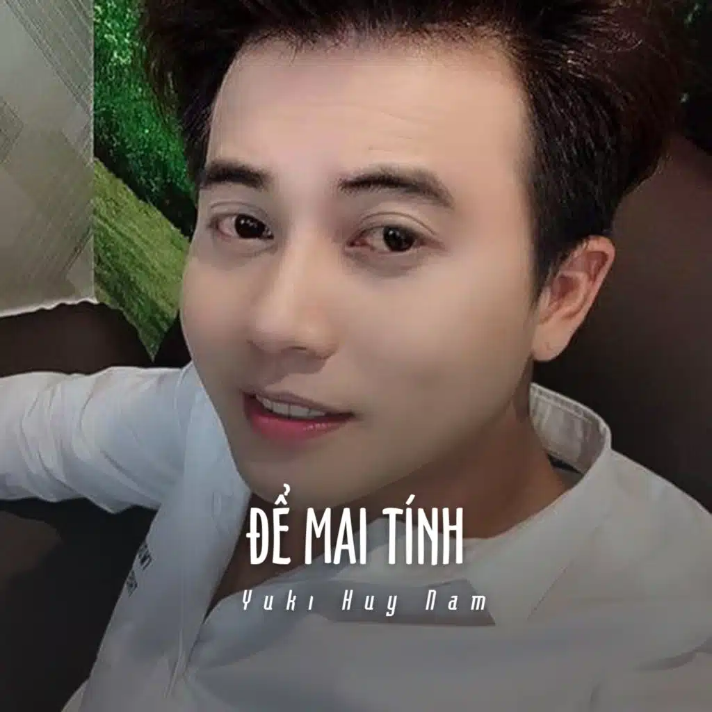 Để Mai Tính (Ytmix)