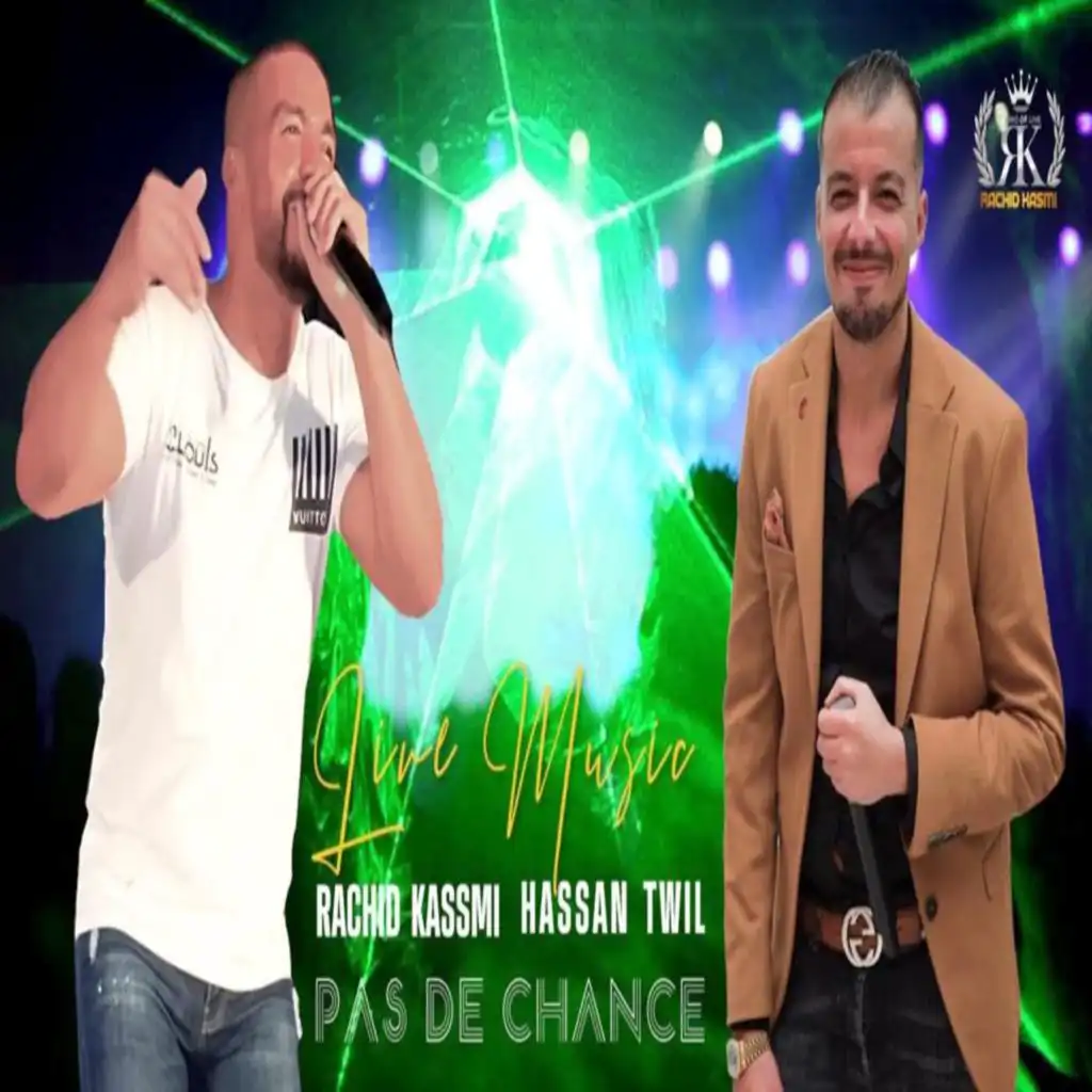 Pas de Chance (feat. Hassan Twil)