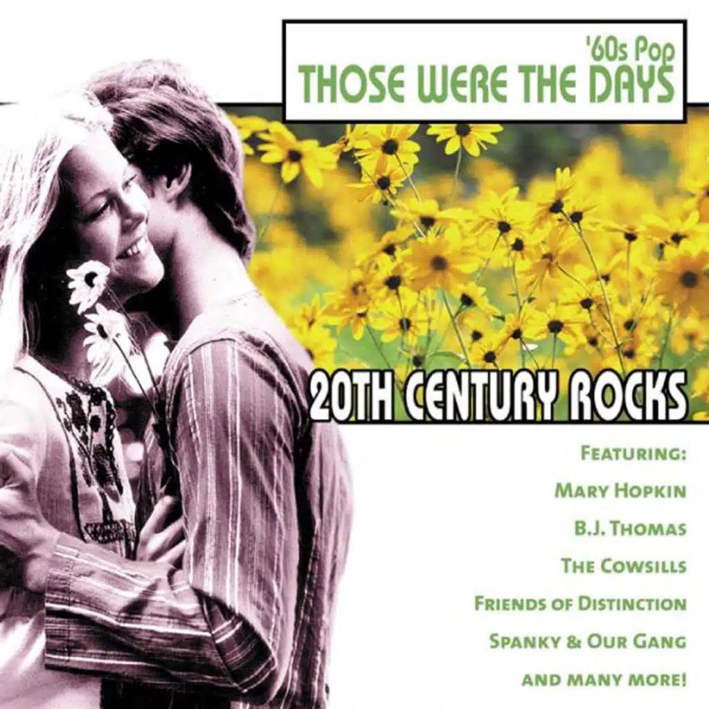 20th Century Rocks: 60's Pop - Those Were the Days