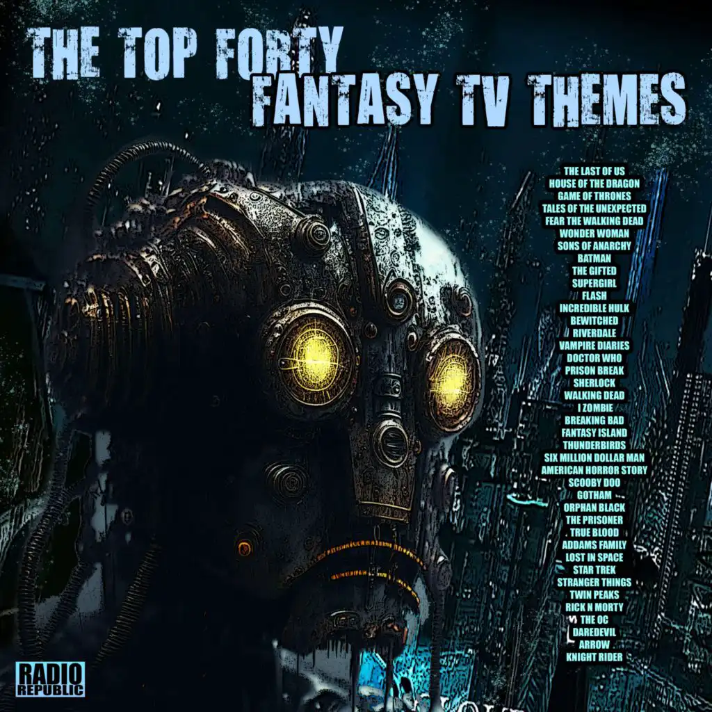 The Top Forty Fantasy TV Themes