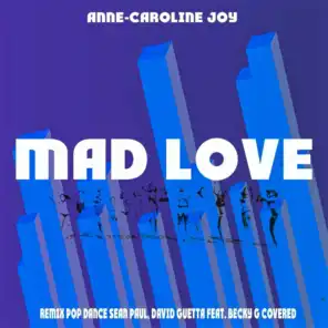 Mad Love (Remix Pop Dance Sean Paul, David Guetta feat. Becky G Covered)