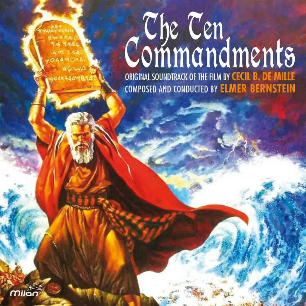 The Ten Commandments (Cecil B. de Mille's Original Motion Picture Soundtrack)