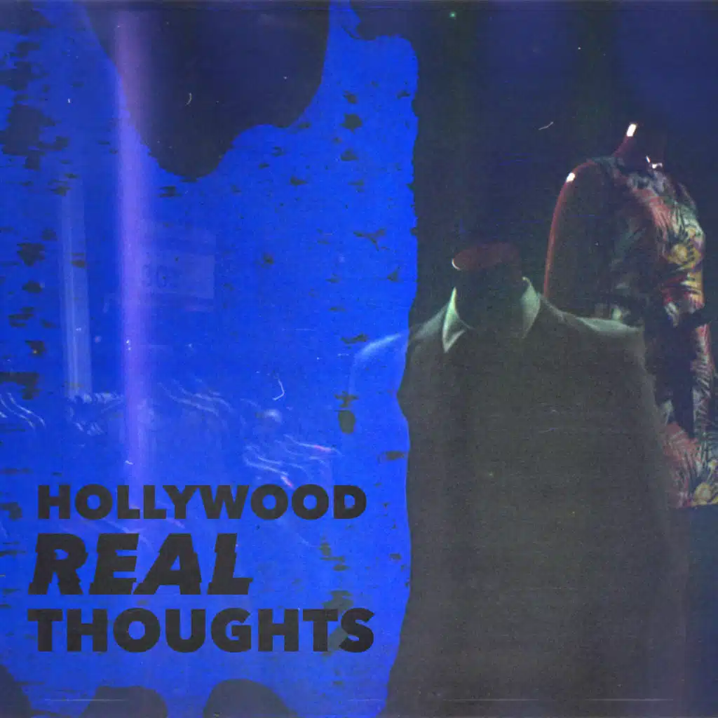 Hollywood Real Thoughts