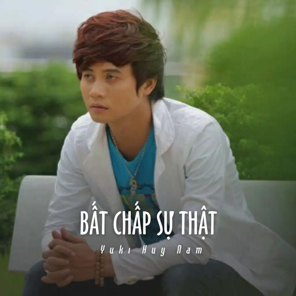 Bất Chấp Sự Thật (Ytmix)