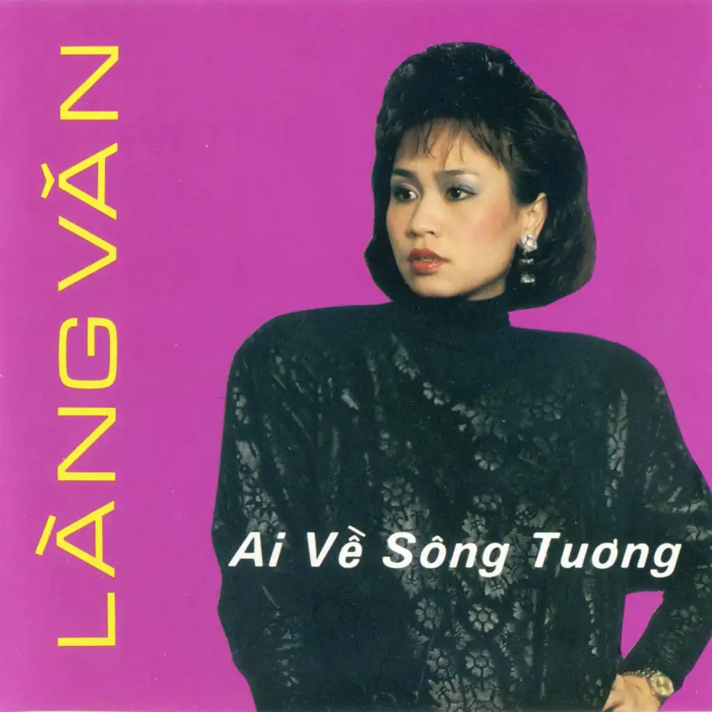 Ai Về Sông Tương