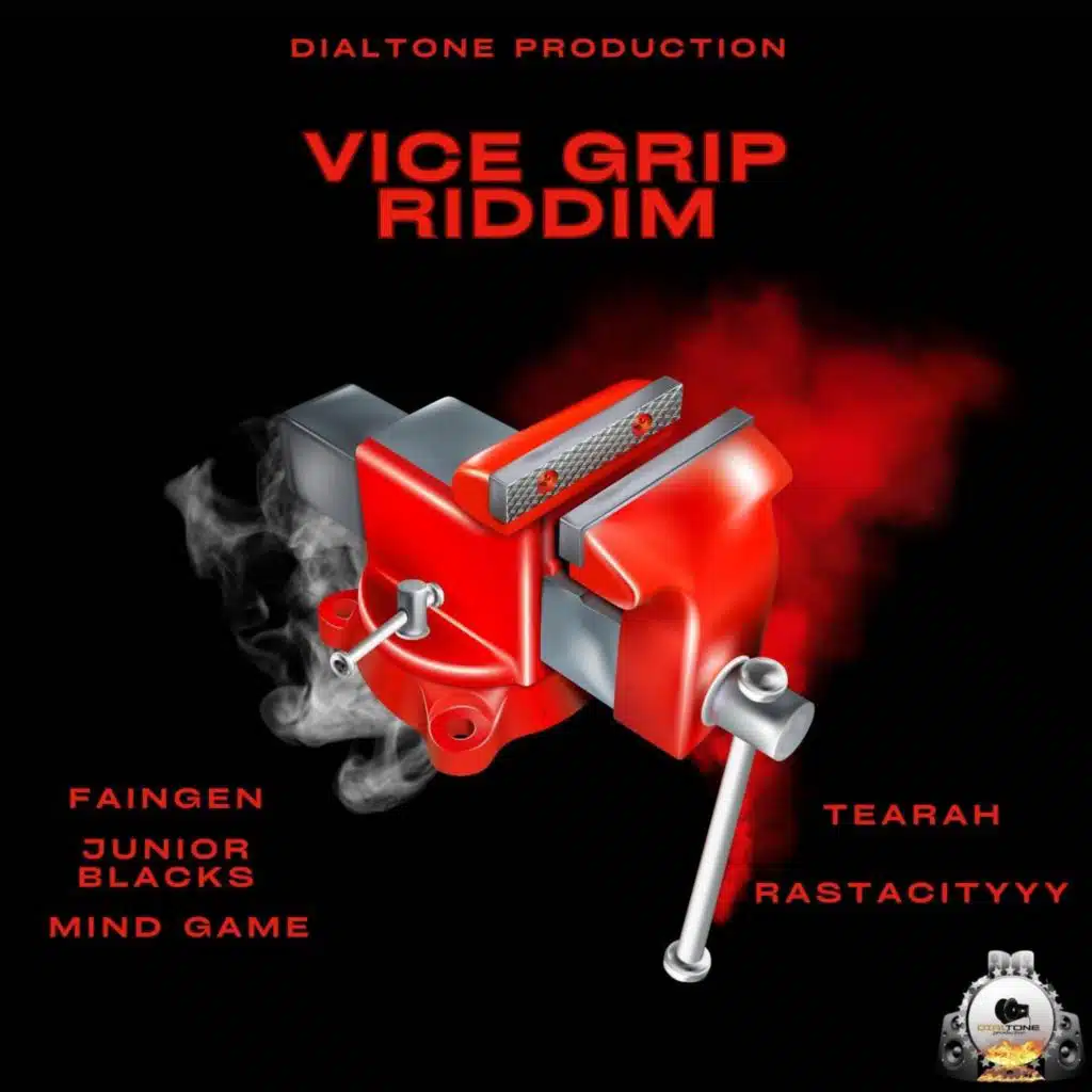 Vice Grip Riddim