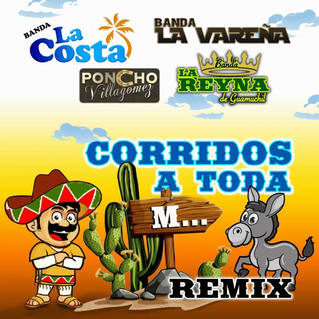 Corridos A Toda M... (Remix (Edited))