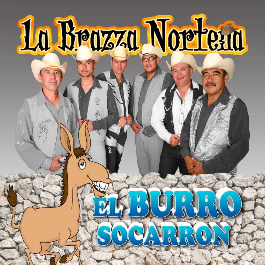 El Burro Socarron (Norteño)