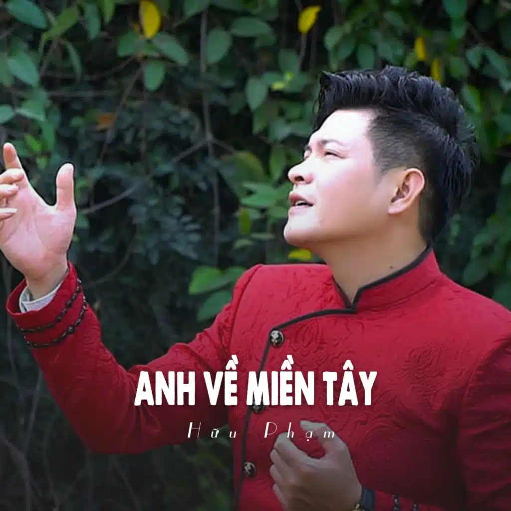 Anh Về Miền Tây (Ytmix)