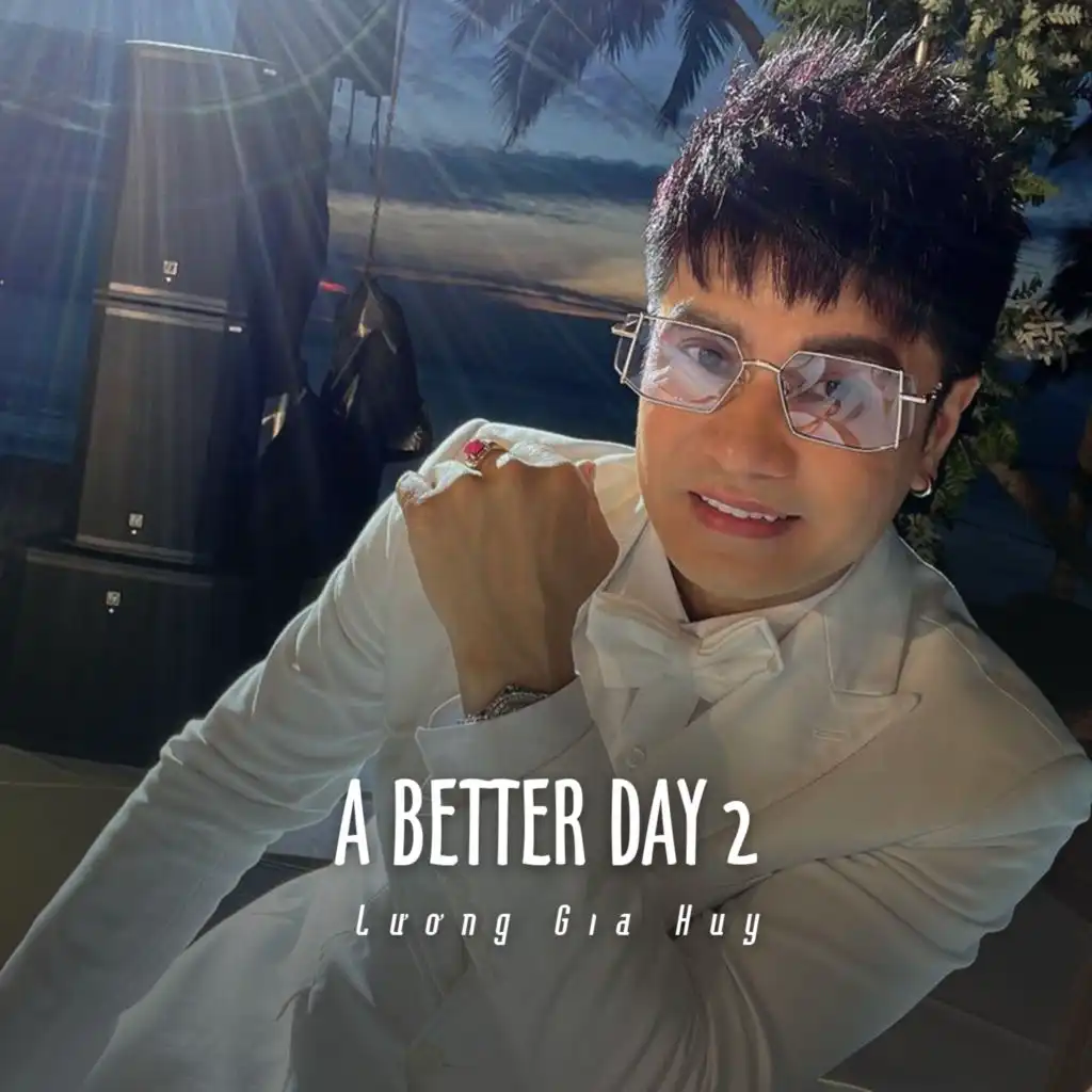 A Better Day 2 (Ytmix)