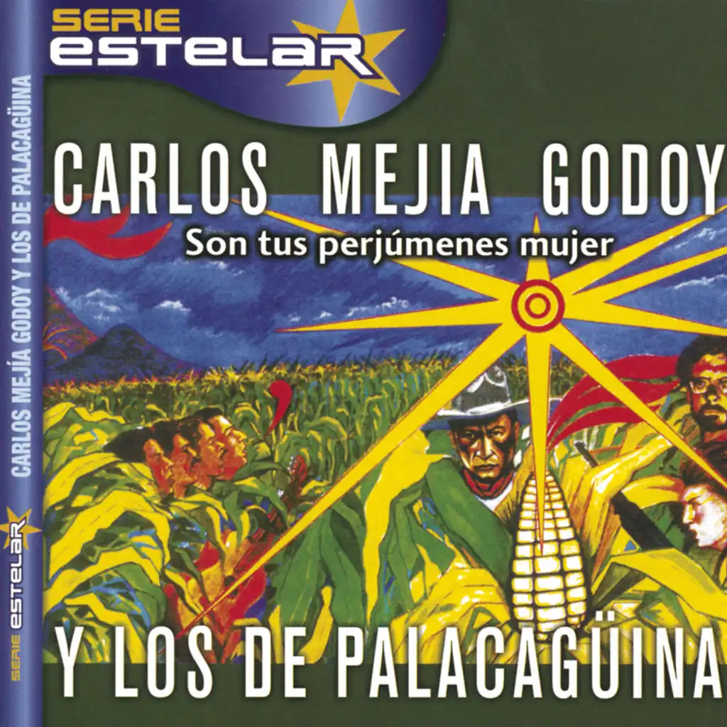 Carlos Mejía Godoy & Los De Palacagüina