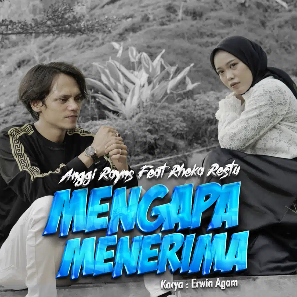Mengapa Menerima (feat. Rheka Restu)