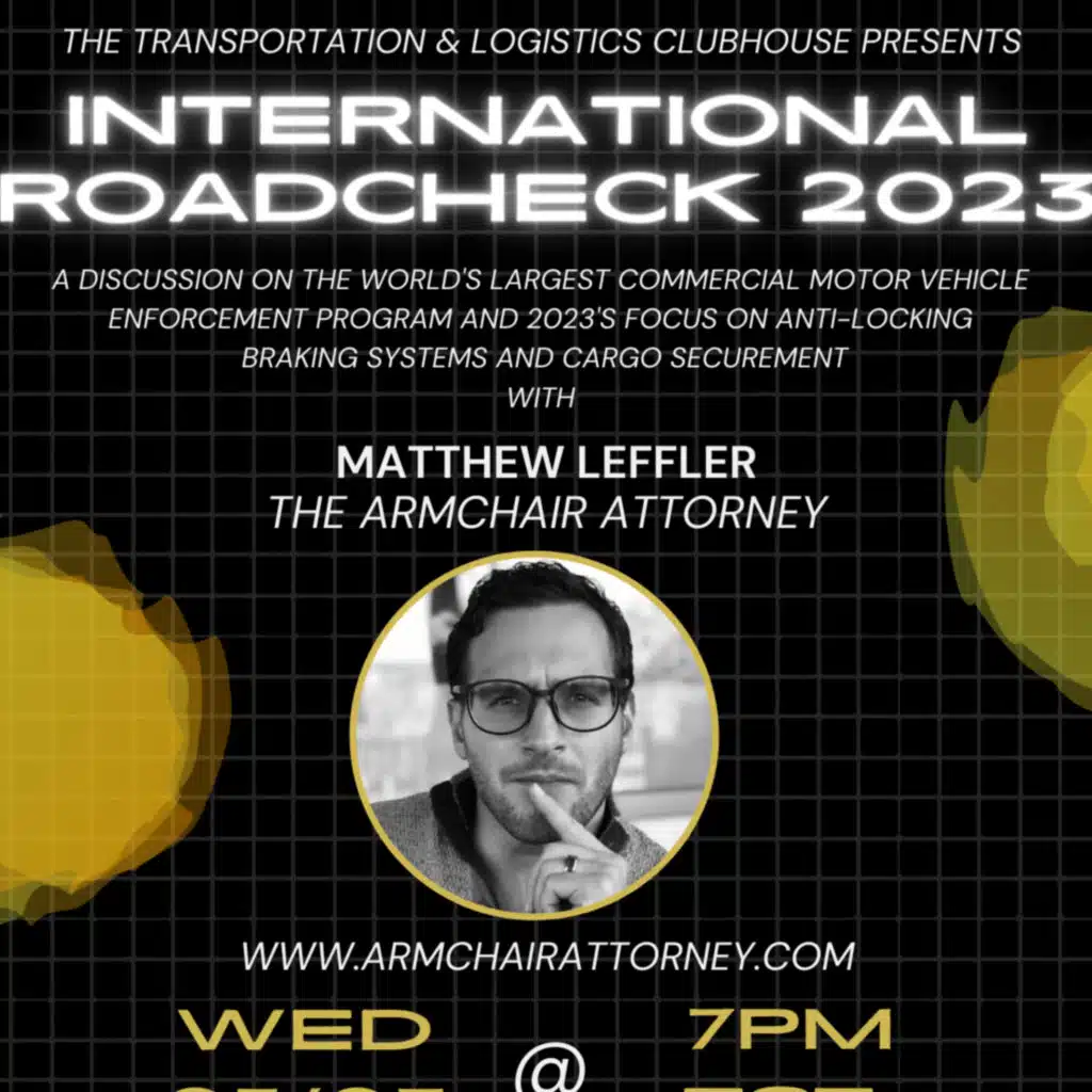 Episode #91 International Roadcheck 2023: Safety Week Highlight with Matthew Leffler, the Armchair Attorney