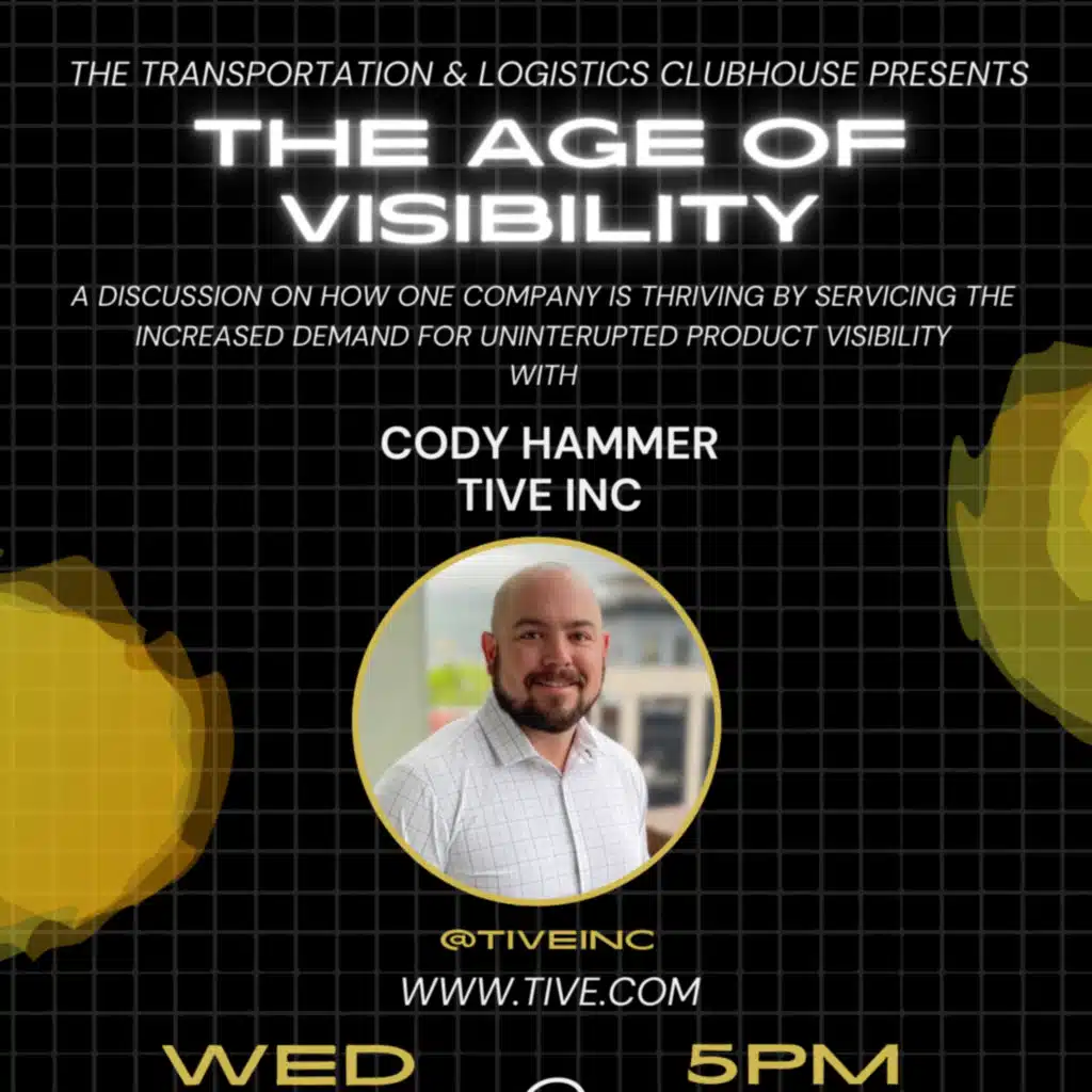 Episode #93 The Age of Visibility with Cody Hammer of Tive Inc
