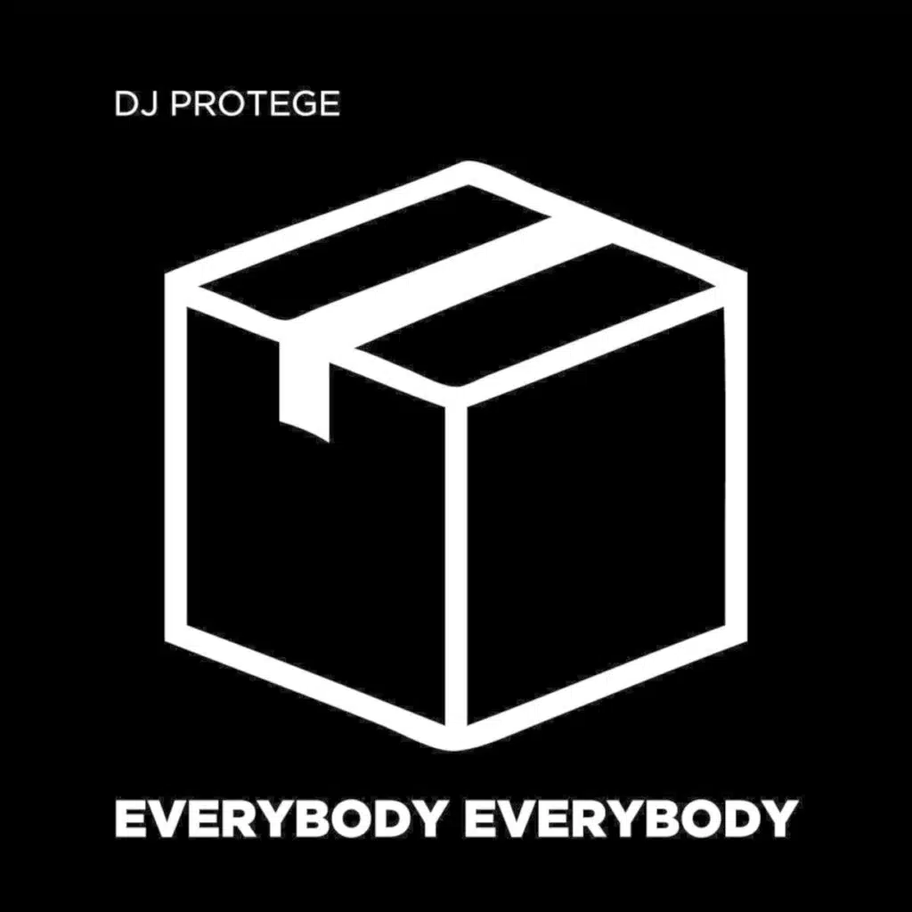 Everybody Everybody (DJ Protégé remix)