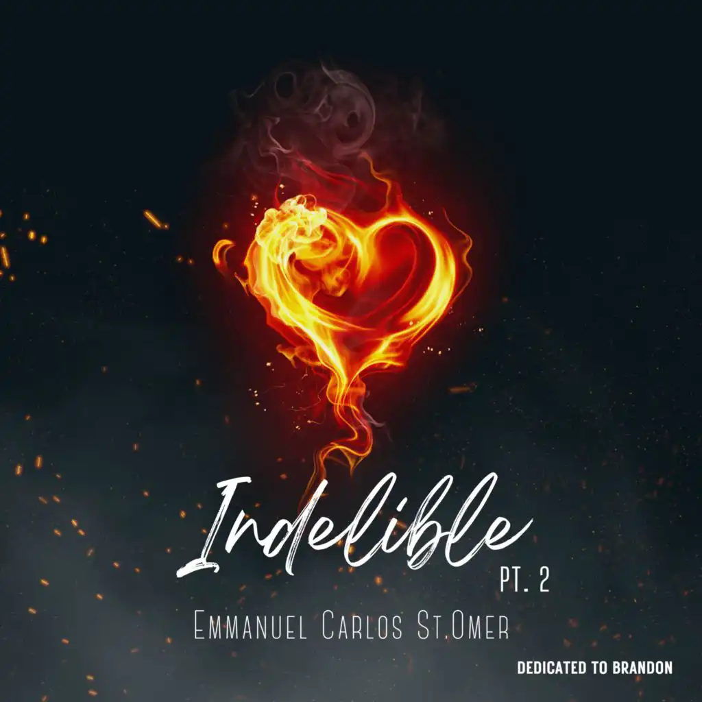 INDELIBLE, Pt. 2 (2023 Remastered Version)