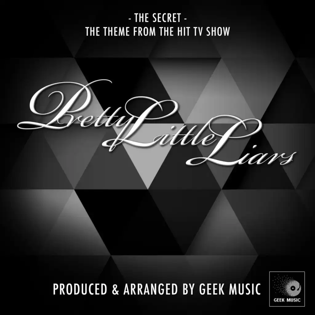 Pretty Little Liars - The Secret - Main Theme