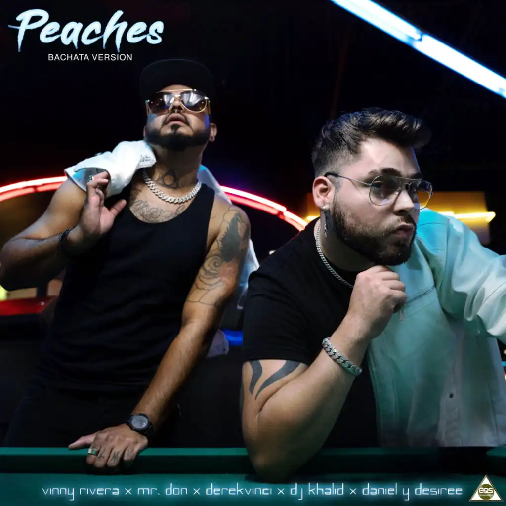 Peaches (Bachata Version) [feat. Daniel Y Desiree & DerekVinci]
