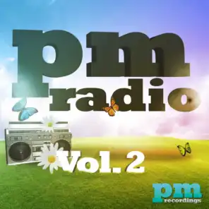 PM Radio Vol. 2